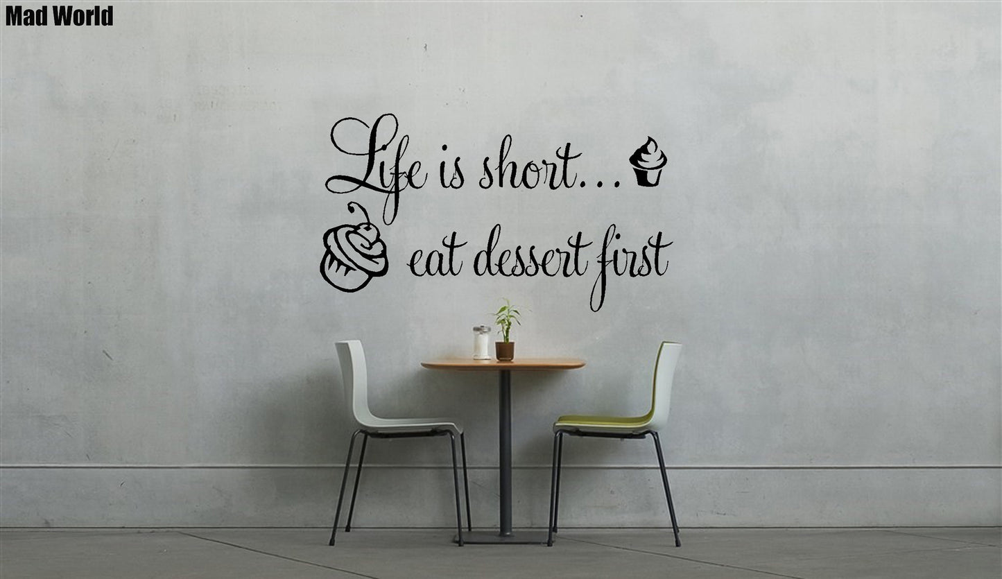 Life Is Short eat dessert first Kitchen Wall Art Stickers Wall Decal Home DIY Decoration Wall Mural Removable Room Decor Wall Stickers