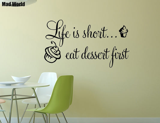Life Is Short eat dessert first Kitchen Wall Art Stickers Wall Decal Home DIY Decoration Wall Mural Removable Room Decor Wall Stickers