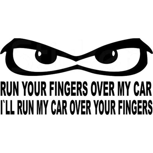 Fashion   20CM*10CM Dont Touch My Car Stickers For Car Motorbike  Decorative Car Accessories Sticker