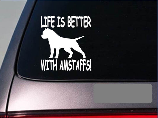 New Fashion  Life is better with Amstaffs  sticker decal pit bull terrier stafforshire Car Sticker