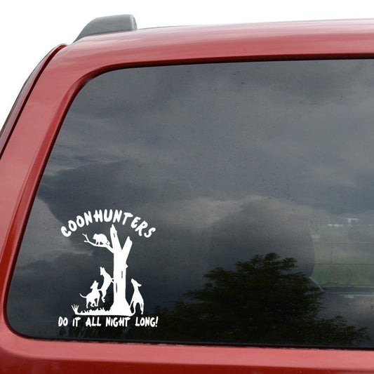 New Fashion  Coon Hunters Do It All Night Long Raccoon Hunting Car Truck Vinyl Decal Sticker