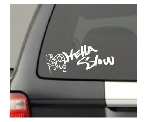 High-quality    HELLA SLOW Decal SLOW AS FCK JDM Euro Funny Car Window Bumper Vinyl Sticker