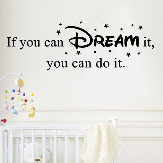 New Fashion   If You Can Dream It art Sayings Vinyl Wall Decals Vinyl Wall Art stickers
