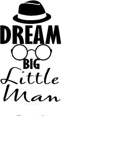 New Hot   Dream big little man hat, glasses, mustache funny boys nursery bedroom vinyl wall quotes art sayings home letters