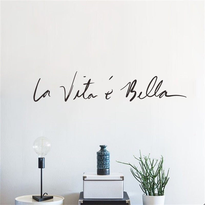 New Fashion   Italy Style Wall Stickers Creative Art DIY PVC Decorations Wall Decals Home Decors Wall sticker Life Is So Beautiful