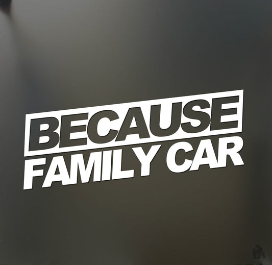 Fashion  Because family car sticker funny race drift JDM hooligan stance Drift WRX decal