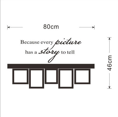 High-quality     Removable Po Frame Wall Sticker Black Vinyl Decals Because Every Picture Has A Story To Tell Stickers Home Decor Living Room