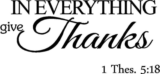 New Fashion  In everything give thanks. Thessalonians Scripture religious wall quotes arts sayings Bible verse vinyl decals