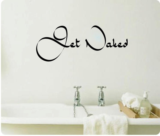 New Fashion   Get Naked Spa Bathroom Relax Wall Decal Sticker Art Mural Home Décor Quote