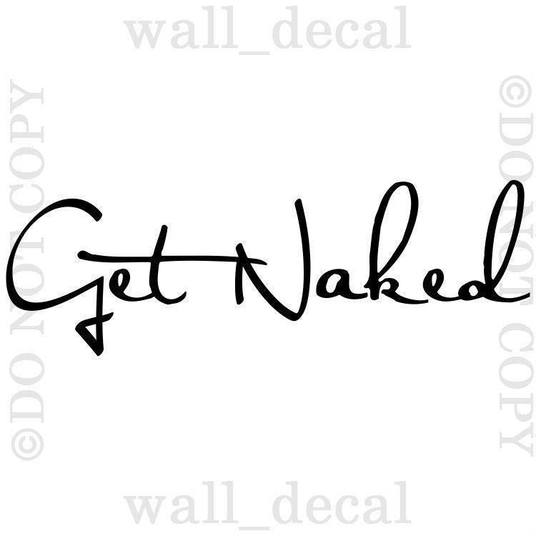 Fashion Get Naked Bathroom Bubbles Vinyl Wall Decal Sticker Quote Lettering Words Funny
