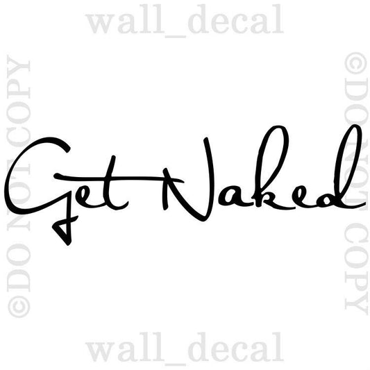 2018 NEW Get Naked Bathroom Bubbles Vinyl Wall Decal Sticker Quote Lettering Words Funny