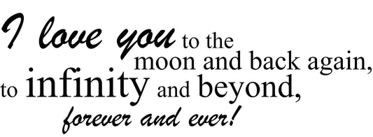 Hot   I love you to the moon and back again Vinyl Wall Decal Quotes