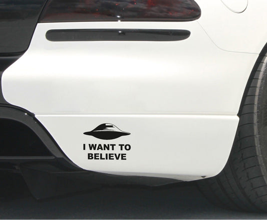 2018 NEW I Want to Believe UFO Aliens X Top Secret Funny Car Laptop Vinyl Sticker Decal
