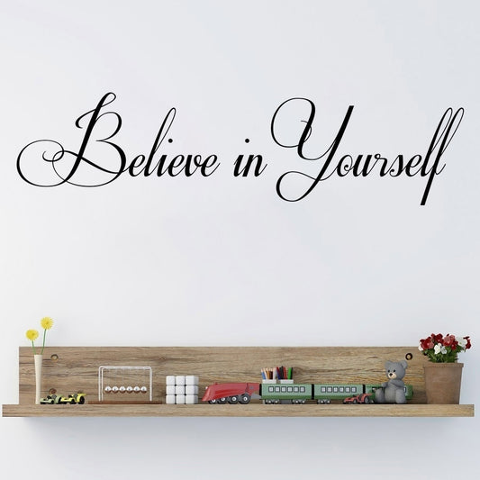 New Fashion  Believe In Yourself Wall Decal Inspiring Quotes Stickers Vinyl Lettering