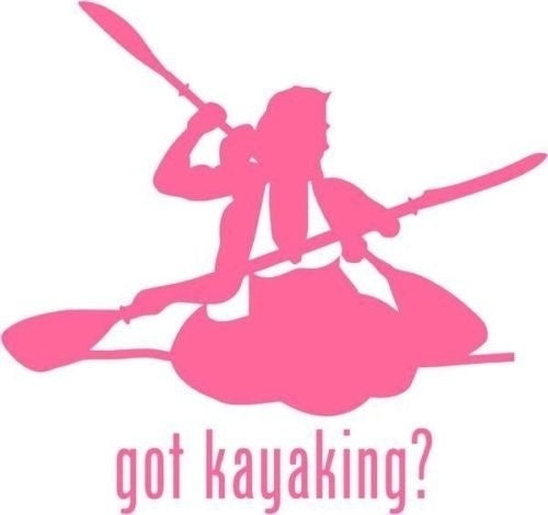 2018 NEW   Got Kayaking Car Window Decor Vinyl Decal Sticker- 6" Wide White
