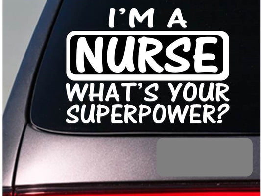 High-quality   I'm a nurse nursing sticker decal  shoes scrubs Car Sticker