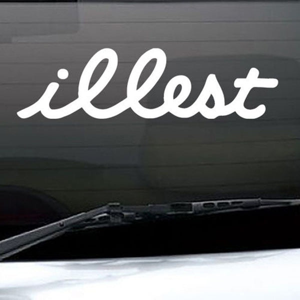 ILLEST Funny Car Sticker