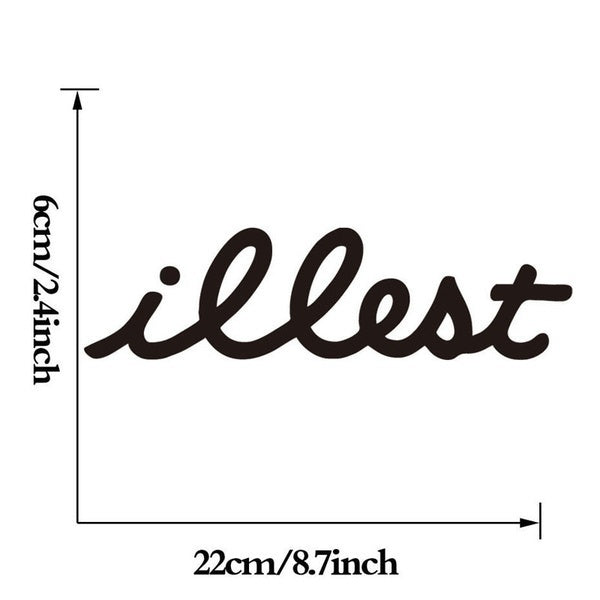 ILLEST Funny Car Sticker