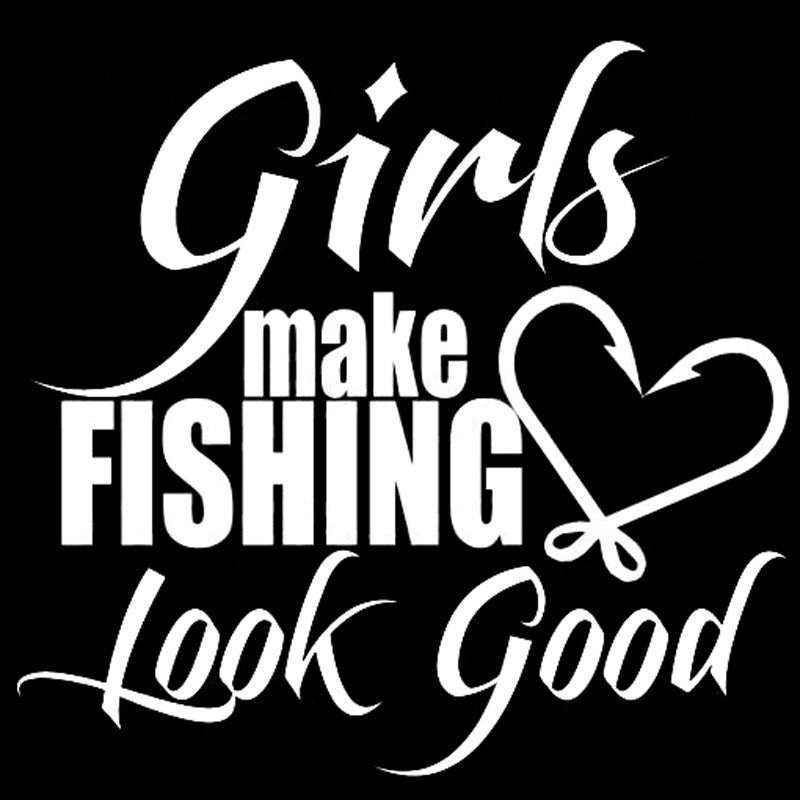 High-quality  16cm*14cm Girls Make Fishing Look Good  Car Sticker Vinyl S4-0303