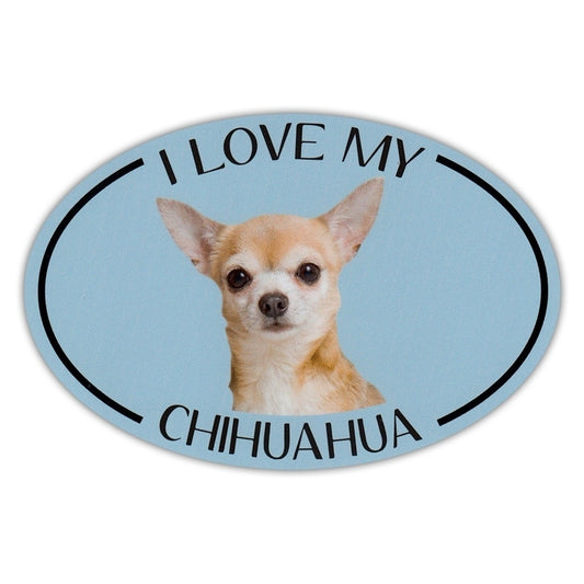Oval Dog Breed Picture Car Sticker - I Love My Chihuahua - Bumper Sticker Decal - 6" x 4"