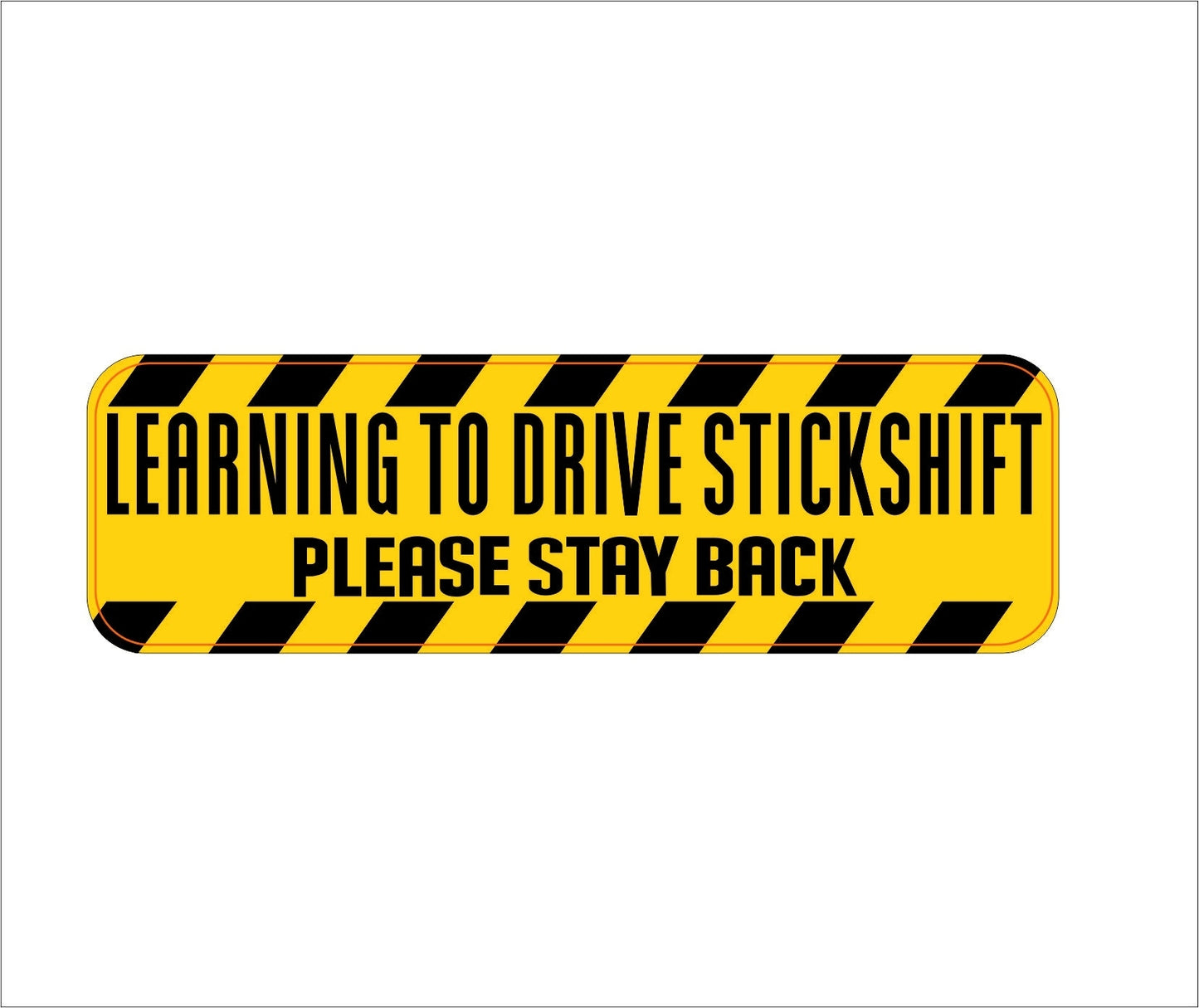 New Fashion Funny Learning To Drive A Stick Shift Bumper Sticker Vinyl Decals Helmet/Hard Hat/Motorcycle Sticker