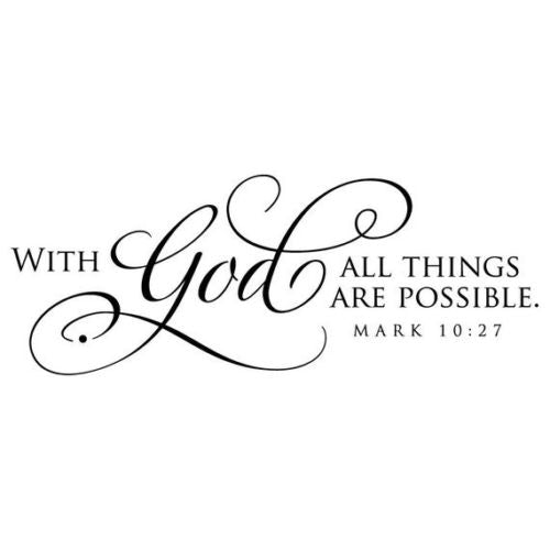 Mark 10:21 with God All Things Are possible Bible Vinyle Mur Autocollant Art Autocollant