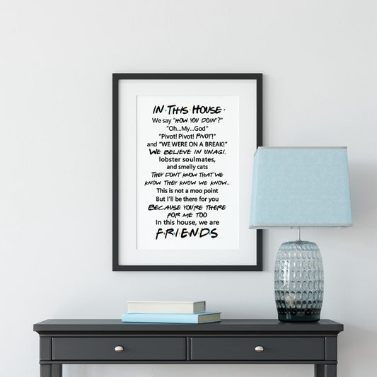 Friends Quotes TV Poster Friends tv show In this house Print Funny Quote Bedroom Poster Joey Tribbiani Rachel Canvas Painting