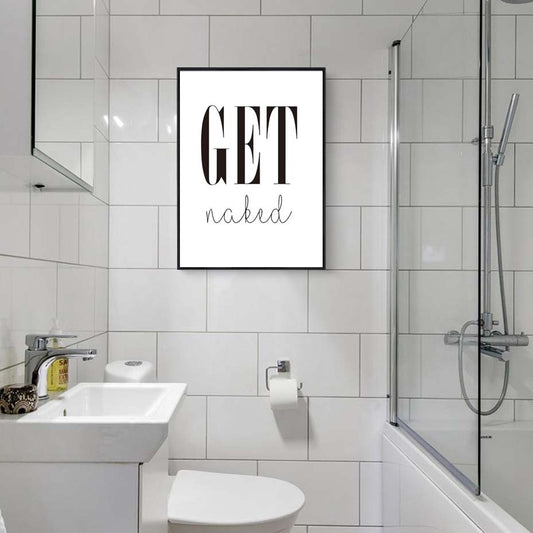 Get Naked Poster&Prints Toilet Life Quote Modular Wall Art Wall Picture For Bathroom Modern Canvas Painting (No Frame)