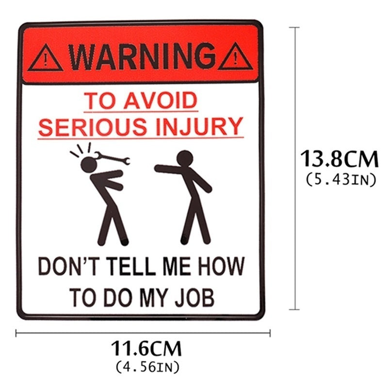 Fashion 2Pcs Warning Sticker Warning To Avoid Serious Injury Dont Tell Me How To Do My Job  Waterproof Sticker Hard Hat Lunch Box Tool Box Helmet Stickers