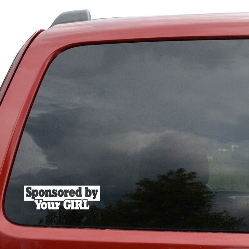 15.8CM*4.8CM Funny Sponsored By Your Girl Vinyl High-quality Car Sticker Decal Black Silver C11-1521