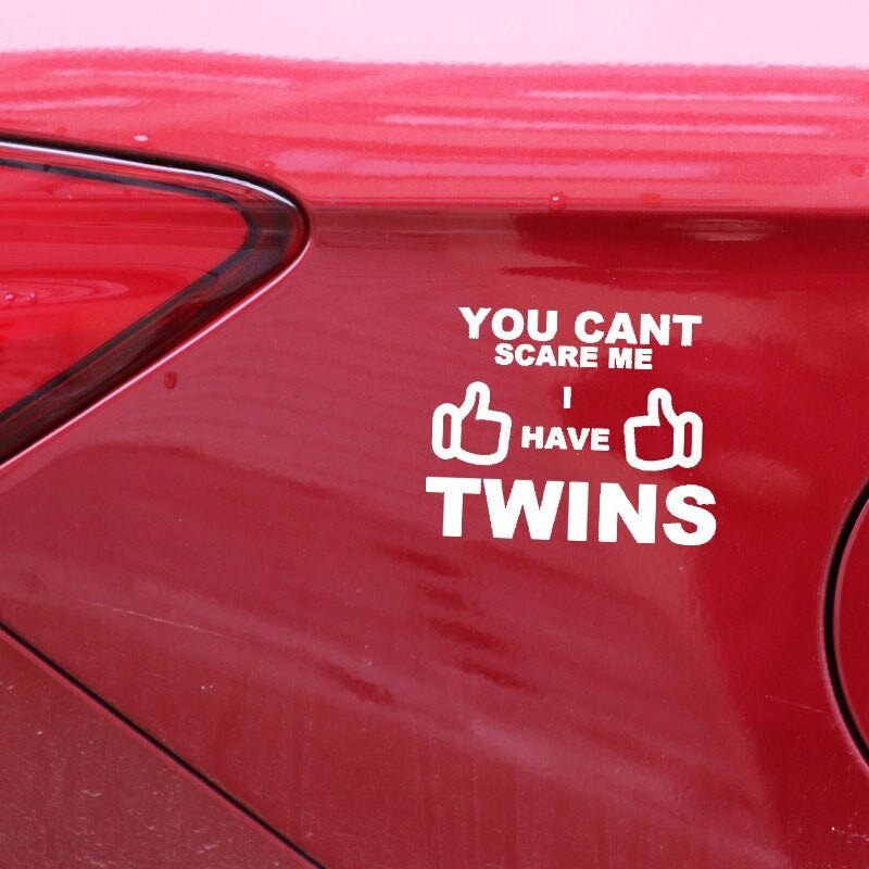 16.9CM*13.4CM Interesting You Can't Scare Me I Have Twins Car Sticker Black Silver Vinyl Decal C11-1913