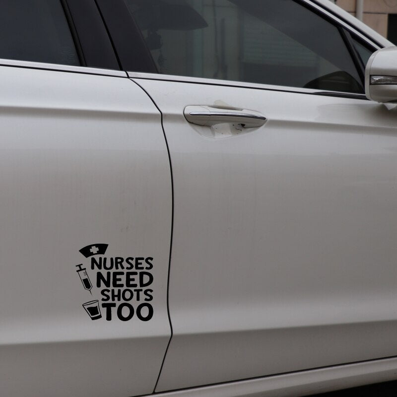 14CM*14CM Personality Vinyl Accessories Nurses Need Shots Too Car Sticker Decal Black Silver C11-1625