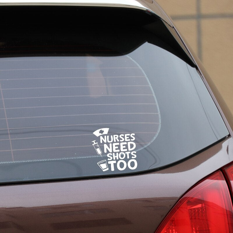 14CM*14CM Personality Vinyl Accessories Nurses Need Shots Too Car Sticker Decal Black Silver C11-1625