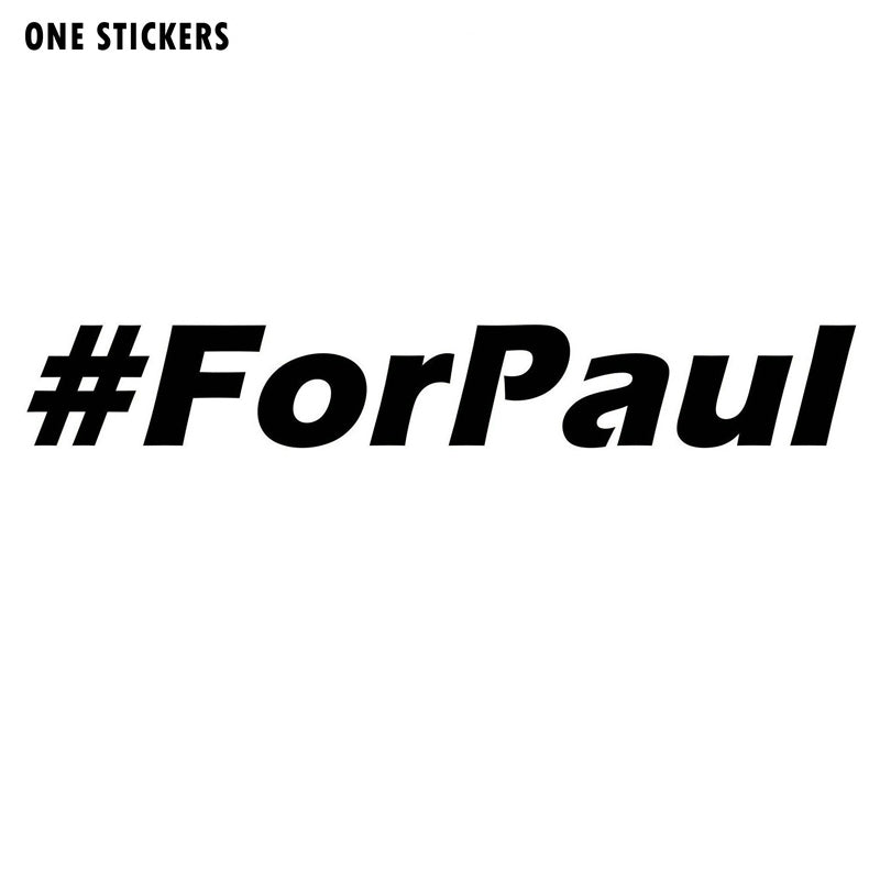 12.7cm*1.9cm For Paul Wolaker Fast And Furious Vinyl Car-Styling Car Sticker S4-0465