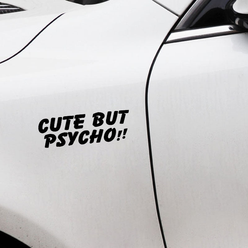 New Brand 15CM*5CM Fun CUTE BUT PSYCHO !! Vinyl Decal Car Sticker Black Silver C11-2078