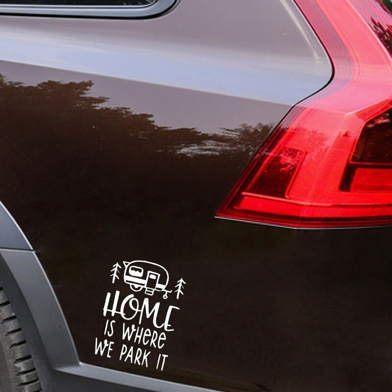 11.3CM*15.2CM Interesting Home Is Where We Park It Car Sticker Vinyl Decal Black/Silver C11-1355
