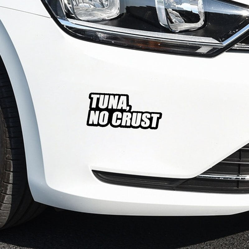 14CM*6.3CM Creative TUNA NO CRUST Vinyl Decal High-quality Car Sticker Black/Silver C11-0488