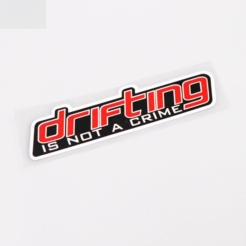 12CM*2.7CM Fashion  JDM Driftting Is Not A Crime Car Sticker Decal  13-0669