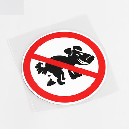 9.5CM*9.5CM Funny Warning Mark Animal Defecation Is Forbidden  Car Sticker Decal 13-0533