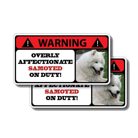 2X 15CM*7.9CM Cute Overly Affectionate Samoyed ON DUTY  Decal Car Sticker 12-0173
