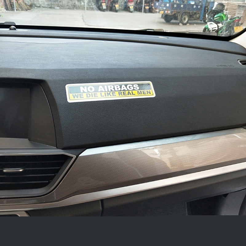 2X 15.2CM*3CM Car Sticker Warning NO AIRBAGS WE DIE LIKE REAL MEN Decal  12-0313