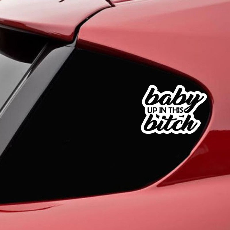 15.2CM*11.3CM  Baby On Board Baby Up In This Bitch Mom Life Minivan Vinyl Decal Sticker Car Black/Silver C10-00102