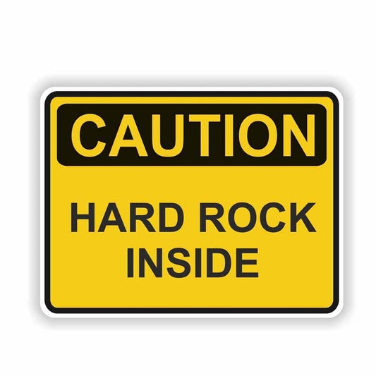14.1CM*10.6CM  Warning Body Decal CAUTION HARD ROCK INSIDE Car Sticker Accessories 6-1998
