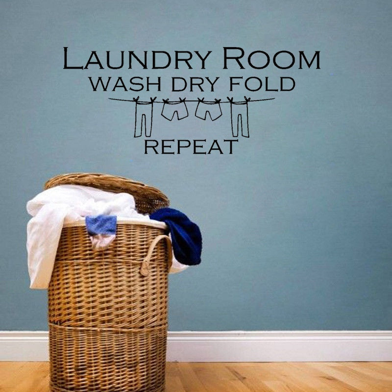 High-quality 67CM*27.8CM  Wall Sticker Laundry Room Wash Dry Fold Repeat Home Decal PVC Decor W1-592