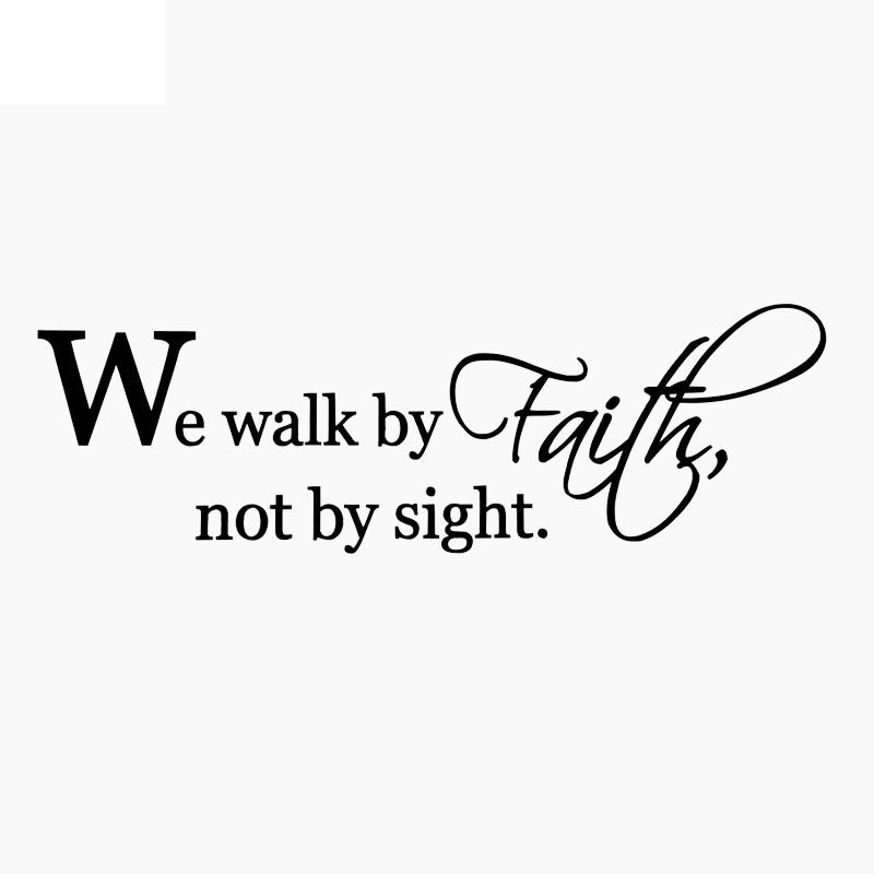 2020 NEW 68CM*21.6CM Bible Verse We Walk by faith not by sight  Quote Decor PVC Wall Sticker  W1-874