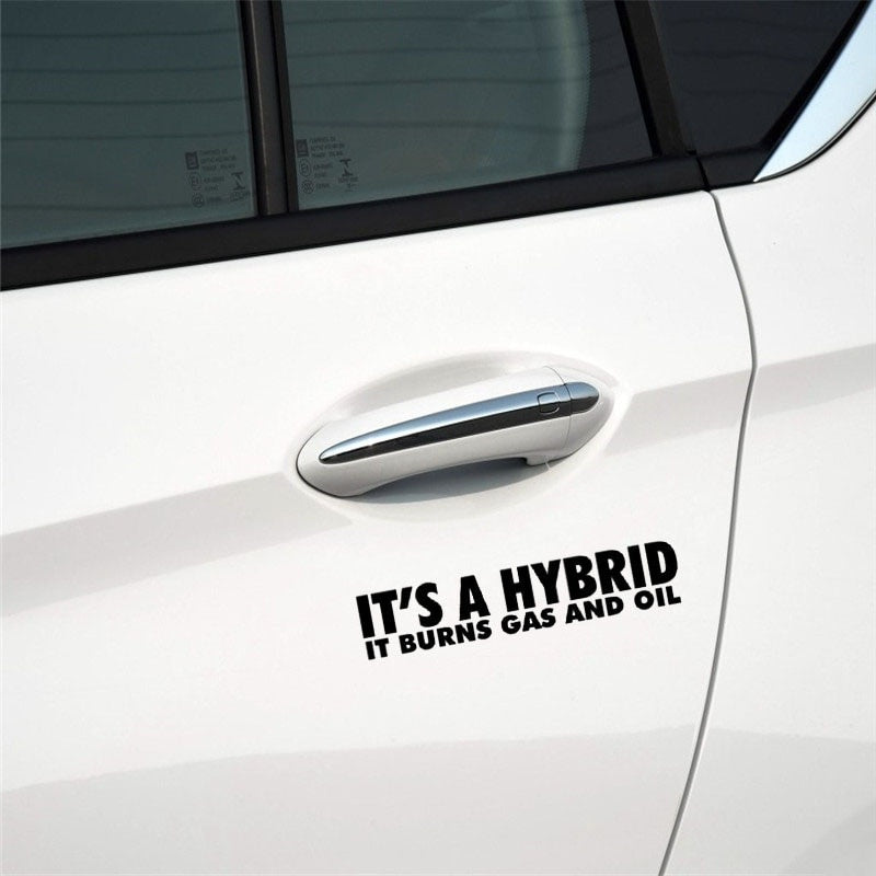 2020 NEW 15CM*3.1CM IT'S A HYBRID IT BURNS GAS AND OIL Vinyl Decal Personality Car Sticker Black/Silver C10-01834
