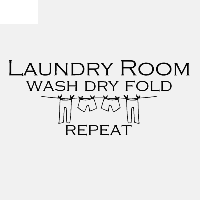 New Hot 67CM*27.8CM  Wall Sticker Laundry Room Wash Dry Fold Repeat Home Decal PVC Decor W1-592