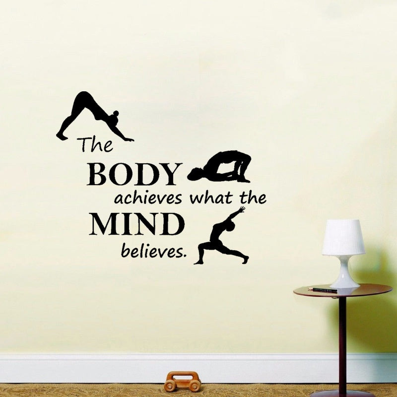 New Hot 57CM*47.2CM The Body achieves what the MIND believe   Fitness Quotes PVC Wakll Sticker W1-260