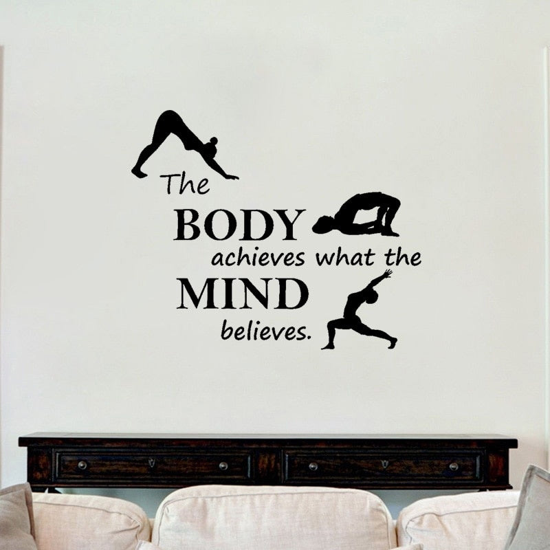 New Hot 57CM*47.2CM The Body achieves what the MIND believe   Fitness Quotes PVC Wakll Sticker W1-260