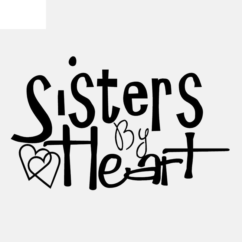 New Fashion 52CM*31.6CM Sisters by Heart Quotes Family Words PVC Wall Room Decor Art Sticker W1-262